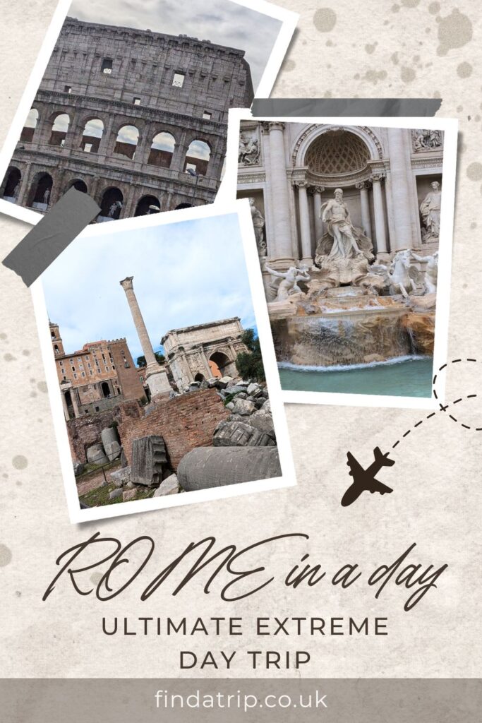 Rome in a Day: The Ultimate Extreme Day Trip