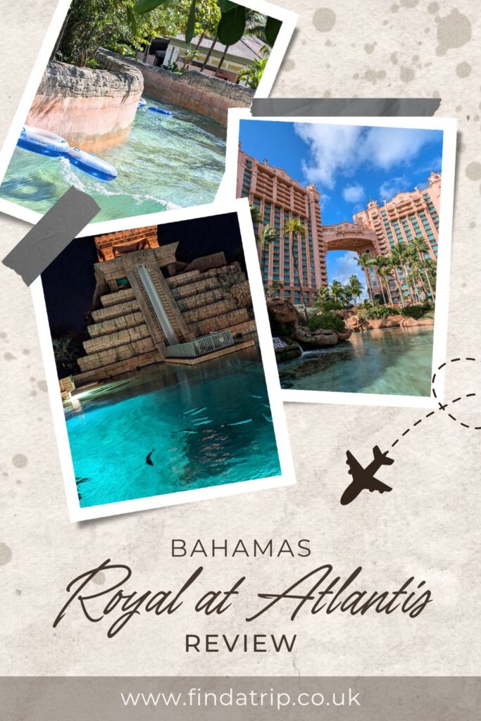 Bahamas - Review of the Royal at Atlantis